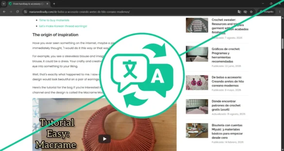 Paralelo de una enrtrada de Maria Medina DIY en su idioma original en español y su traducción en inglés usando la opción de traducir del navegador web